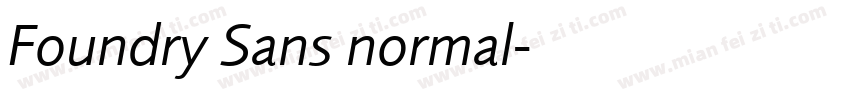 Foundry Sans normal字体转换
